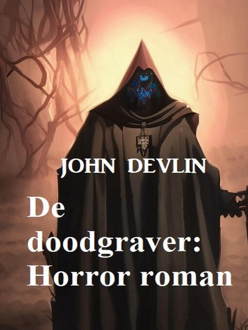 Title details for De doodgraver by John Devlin - Available